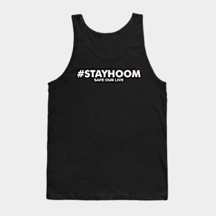 Stay Home Parody Tank Top